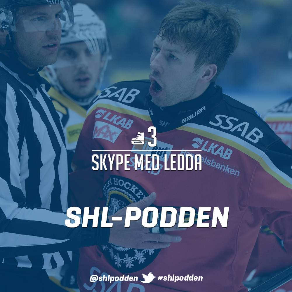 SHL-PODDEN #3: ”Skype med Ledda”