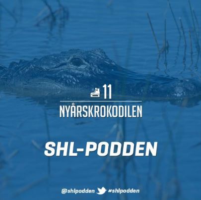 SHL-podden #11 – Nyårskrokodilen