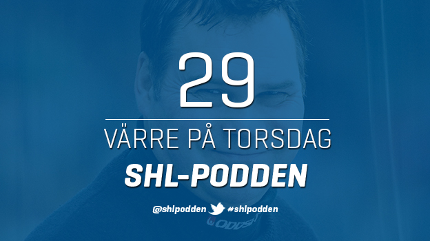 SHL-podden #29 – Värre på torsdag