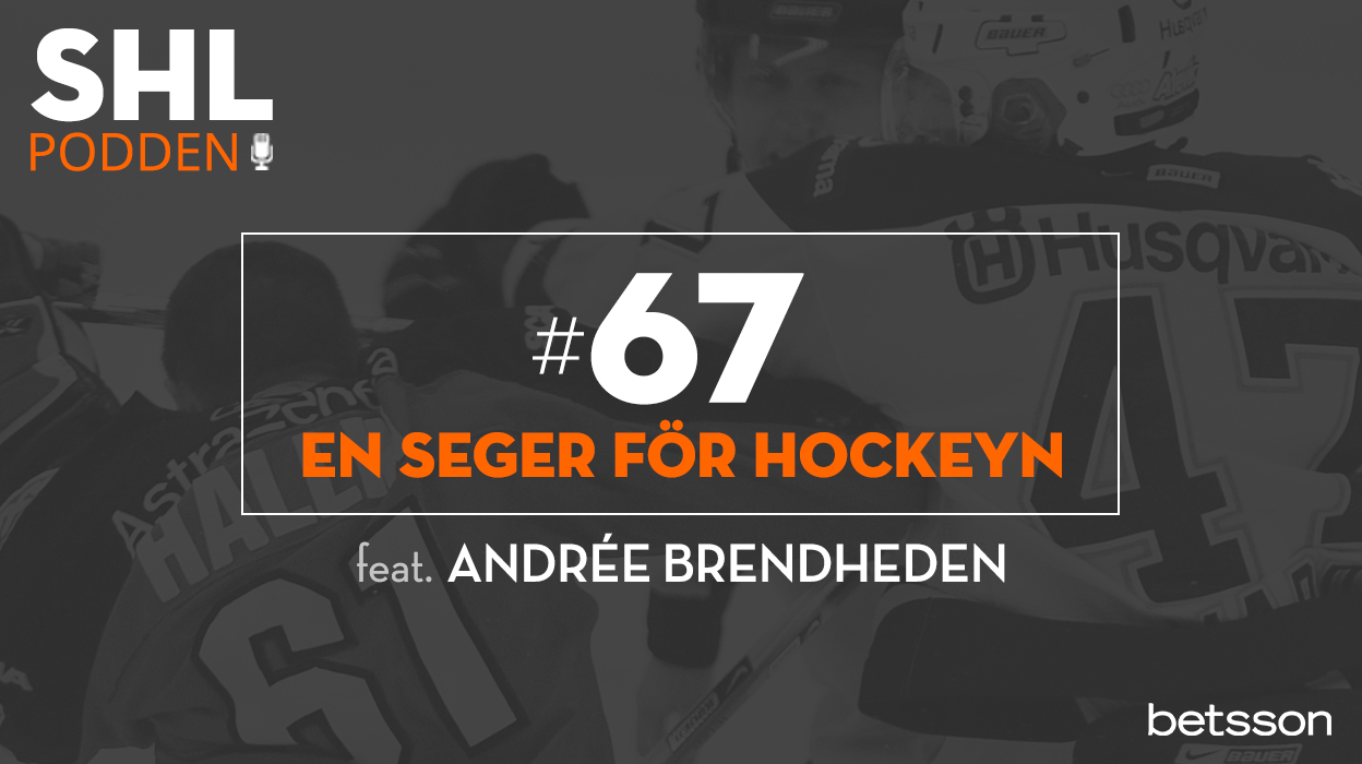 SHL-podden #67 – En seger för hockeyn