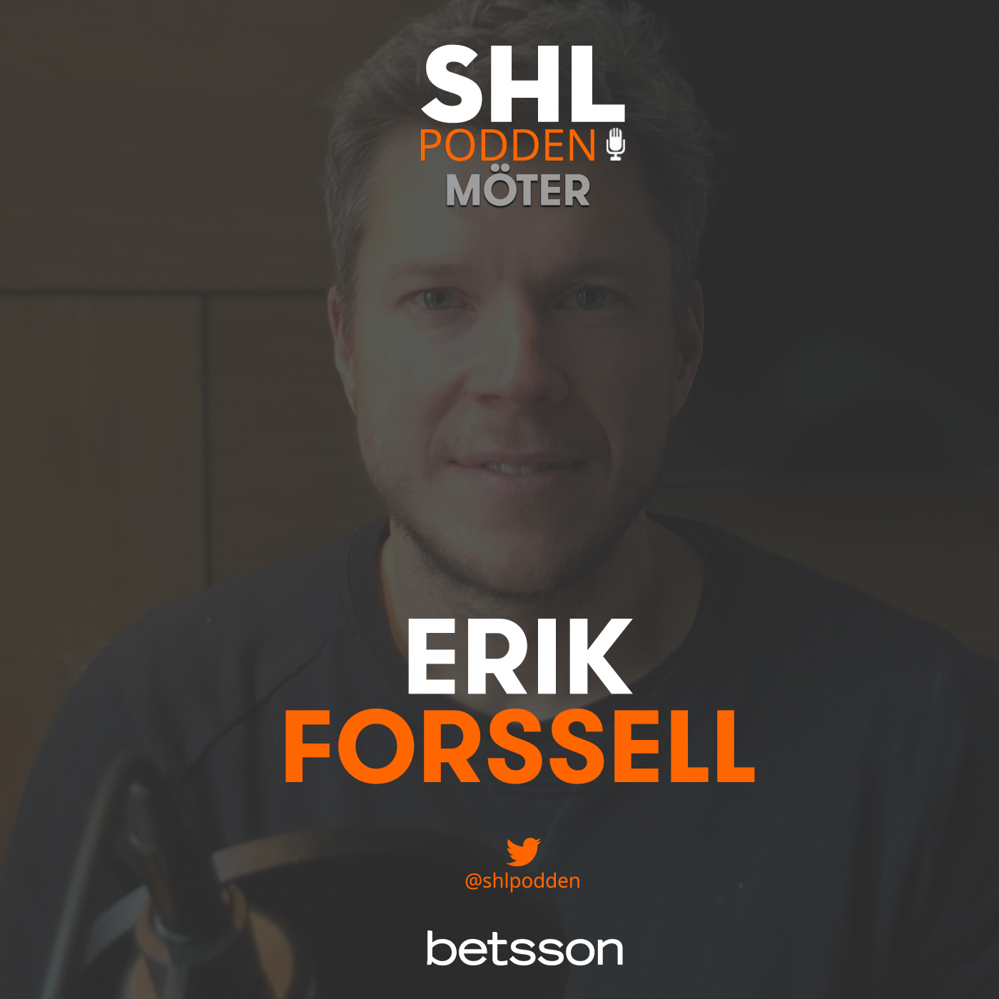 SHL-podden möter Erik Forssell